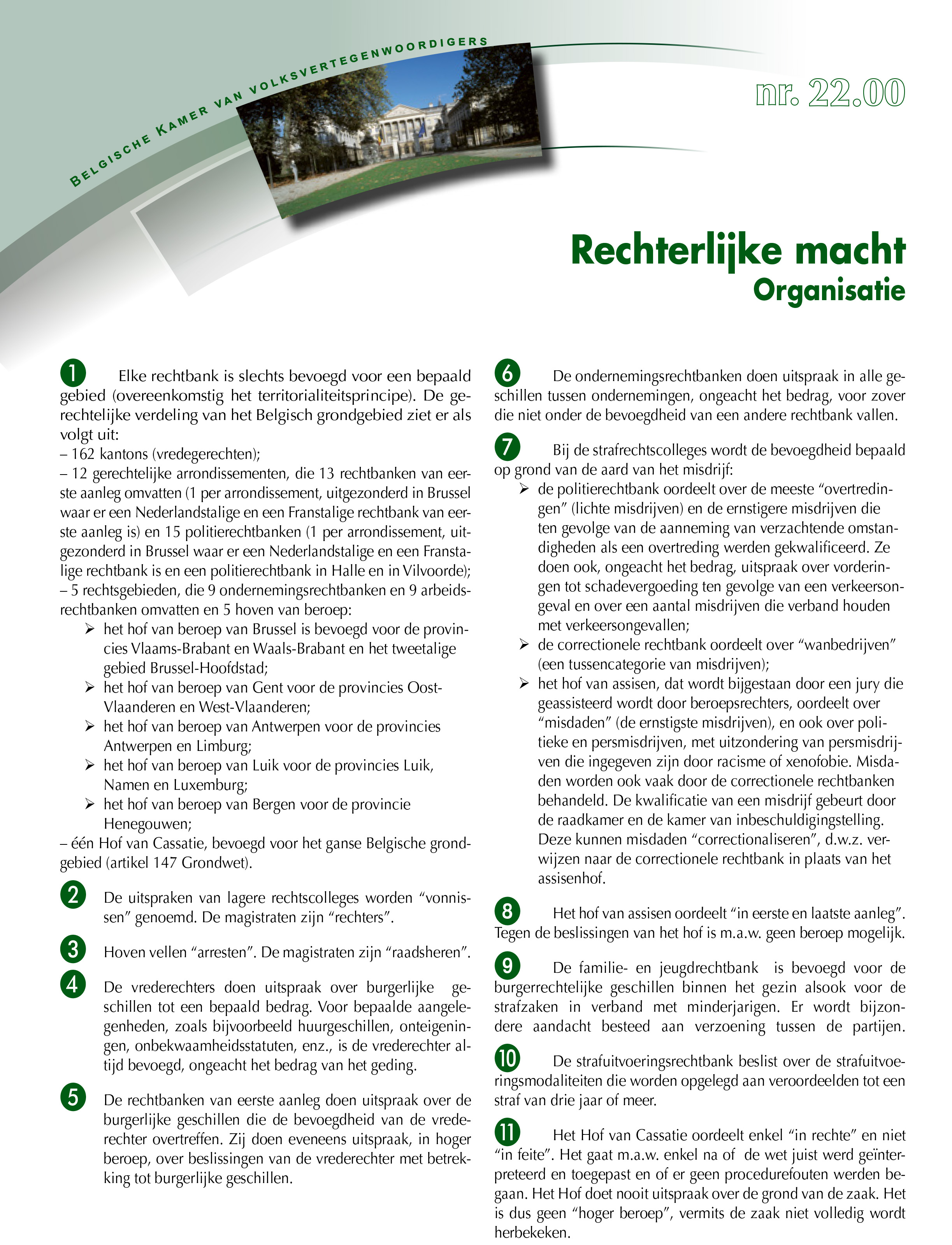 De rechterlijke macht - organisatie 